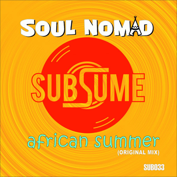Soul Nomad - African Summer [SUB033]